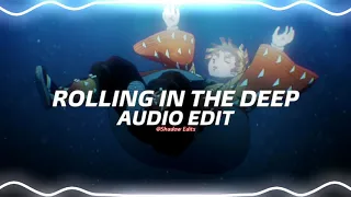 Rolling in the Deep - Adele『edit audio』