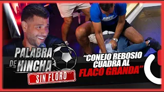 ¡CONEJO REBOSIO CUADRA AL FLACO GRANDA! - PALABRA DE HINCHA