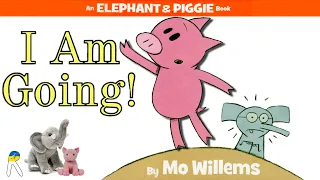 I Am Going! (An Elephant and Piggie Book) - Animated Read Aloud Book for Kids