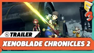 Xenoblade Chronicles 2 Gameplay Trailer | E3 2017 Nintendo Spotlight