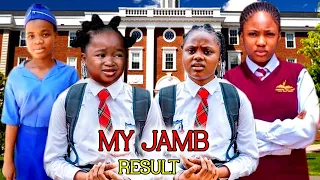 MY JAMB RESULT {NEW MOVIE} EBUBE OBIO, ADA KIRIKIRI,MMESOMA EJIKEME - 2023 NEW LATEST NIGERIAN MOVIE