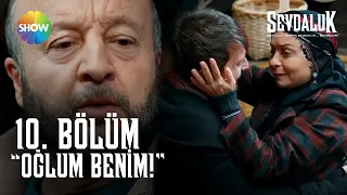 Orhan, ailesiyle barıştı! - Sevdaluk 10. Bölüm