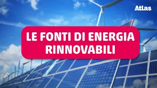 Le fonti di energia rinnovabili