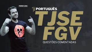 ⚖️TJSE 2023 | PORTUGUÊS FGV |   QUESTÕES COMENTADAS!