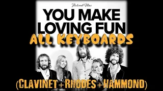 You Make Loving Fun - All Keyboards /Clavinet+Rhodes+Hammond/ (Fleetwood Mac Keyboard Cover)