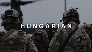 Hungarian Special Forces - "Rising"