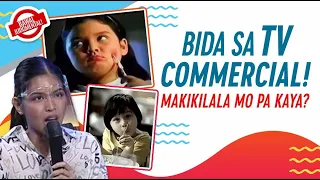 Bida sa TV Commercial Makikilala mo pa kaya? [Grabe si Bulilit, big girl na, naalala niyo siya?]