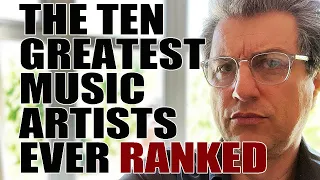 THE GREATEST MUSIC ARTISTS EVER | RANKED