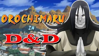 How to build Orochimaru from Naruto in Dungeons & Dragons