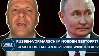 PUTINS KRIEG: Vormarsch der Russen im Norden gestoppt? So sieht die Lage an der Front wirklich aus