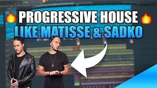 Progressive House Like Matisse & Sadko || FL Studio Tutorial