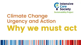 Climate Change Urgency and Action: Why we must act