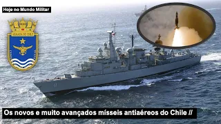 Os novos e muito avançados mísseis antiaéreos do Chile