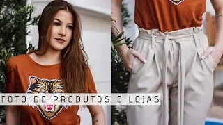 FOTOGRAFANDO PRODUTOS E LOJAS