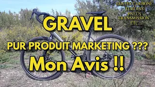 Le GRAVEL est il un produit purement marketing ?