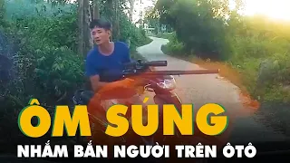 Công an vào cuộc vụ ôm súng tự chế nhắm bắn người trên ôtô