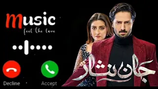 jaan nisar drama danish tamoor| new ringtone| darma ost| jaan nisar drama OST| #ringtone jaannisar