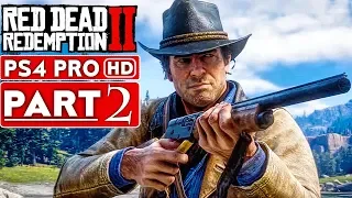 RED DEAD REDEMPTION 2 Gameplay Walkthrough Part 2 [1080p HD PS4 PRO] - No Commentary