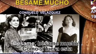 Bésame Mucho - Consuelo Velazquez - karaoke