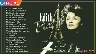 Edith Piaf Best Songs Playlist - Edith Piaf Greatest Hits Full Album