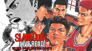 The BEST ENDING 😭| SLAM DUNK Live Read | Chapters 270-277