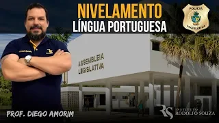 ALEGO - Polícia Legislativa -  Língua Portuguesa / Prof. Diego Amorim - #Nivelamento01