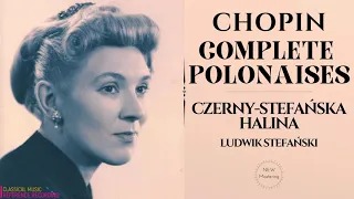 Chopin - Complete Polonaises, Heroïque, Militaire, Brillante, Fantaisie (rf.rc.: H.Czerny-Stefańska)