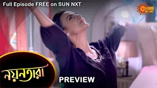 Nayantara - Preview | 28 Sep 2021 | Full Ep FREE on SUN NXT | Sun Bangla Serial