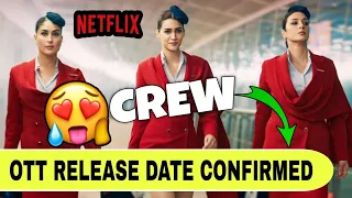 Crew OTT Release Date Update | Crew OTT Platform | Crew Movie OTT Pe Kab Aayegi | Crew OTT Update