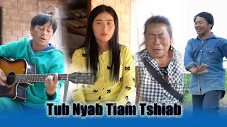 Tub Nyab Tiam Tshiab  (Full movie)