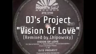 DJ's Project -Vision Of Love (Remix)