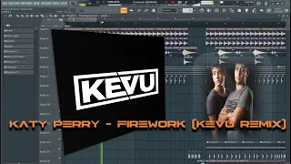 Katy Perry - Firework (KEVU Remix) - FULL FL STUDIO REMAKE + FREE Download
