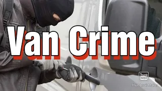 Van crime,Tools stolen