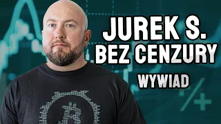 JUREK S BEZ CENZURY - Czy żałuje zostania Traderem? | Mocny wywiad o życiu, tradingu i grupie