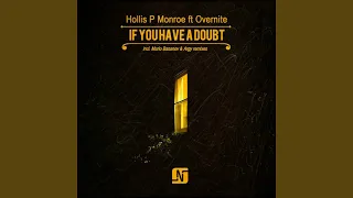 If You Have a Doubt (feat. Overnite)