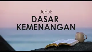 DASAR KEMENANGAN | 04 April 2020  (TEXT) | “PULANG KE RUMAH”