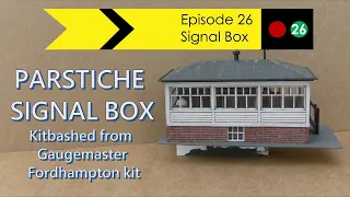 Parstiche Signal Box kitbashed from Gaugemaster Fordhampton Kit