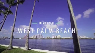 Discover West Palm Beach, Florida | The Palm Beaches