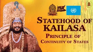 Statehood of KAILASA | Principle of Continuity of #States #UN #Kailasa