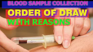 PHLEBOTOMY-THE ORDER OF DRAW