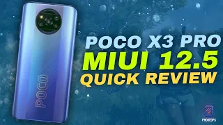 POCO X3 PRO MIUI 12.5.2.0 Real Review | Benchmark, Stability, Battery Life & Much More....