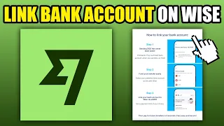 How To Link Bank Account On Wise (2024)