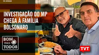 🔴 Investigação do MP chega à família Bolsonaro – Pobreza e saúde mental - Bom Para Todos 18.12.19 ☀