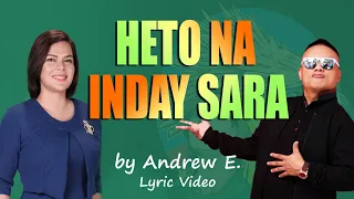 HETO NA INDAY SARA - ANDREW E | Lyric Video