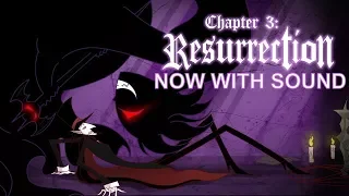 Chapter 3: Resurrection/ A.K.A: Fuck You (Fan Animated) -With Cartoon Sound Effects