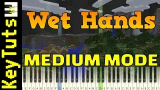 Wet Hands from Minecraft - Medium Mode [Piano Tutorial] (Synthesia)