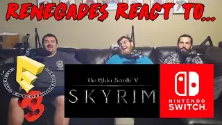 Renegades React to... Skyrim Switch Official E3 2017 Trailer