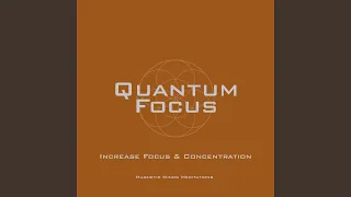 Quantum Focus (Increase Focus & Concentration)