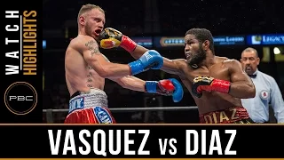 Vasquez vs Diaz HIGHLIGHTS: July 16, 2016 - PBC on FOX