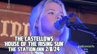 The Castellows ‘House of The Rising Sun’ at The Station Inn